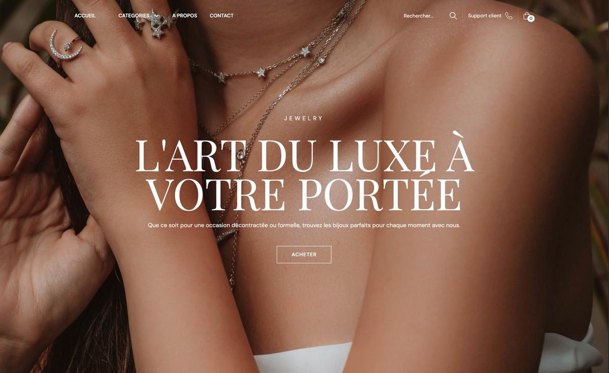 Cette template du CMS Français TOKO met en avant vos bijoux avec de grandes images captivantes, créant une expérience visuelle immersive. Son design élégant et moderne offre une navigation fluide, et ses options de tri permettent de filtrer facilement les produits. Optimisé pour le SEO, il assure une visibilité maximale et met en valeur la beauté de vos créations.